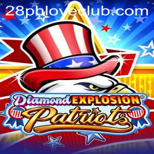 Discover the Thrills of DiamondExplosionPatriots: A New Era in Gaming